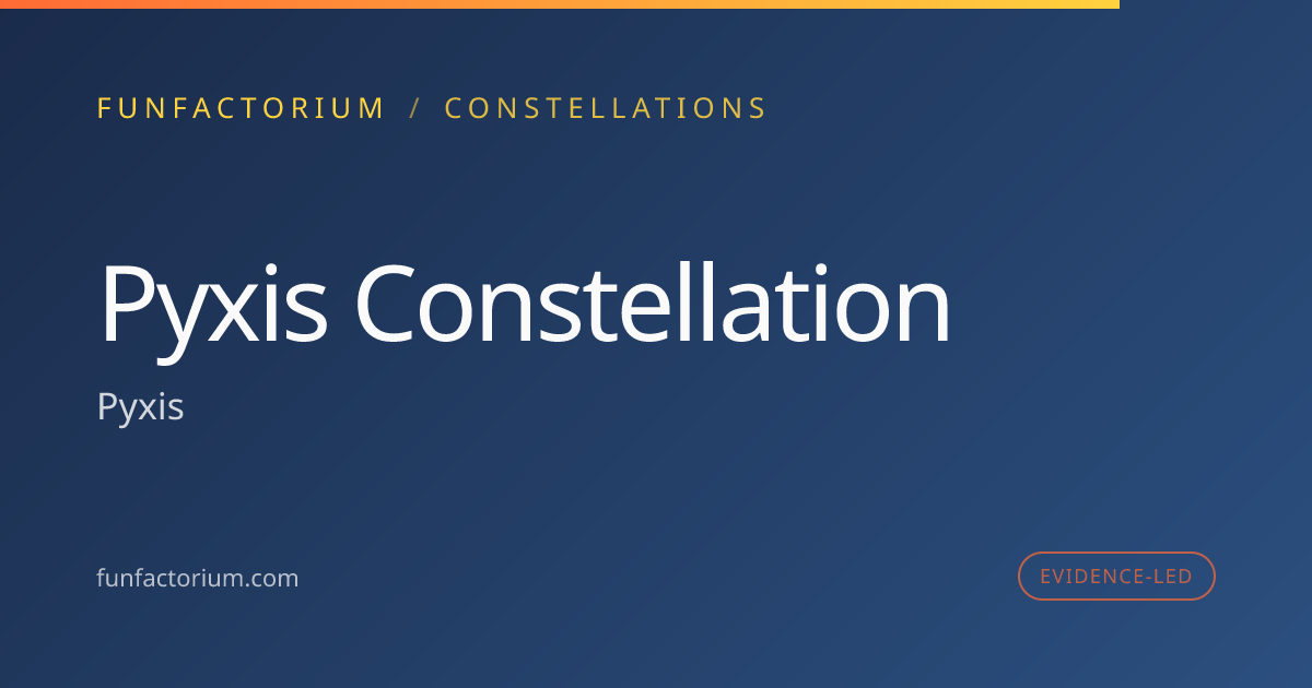 Pyxis Constellation | Funfactorium